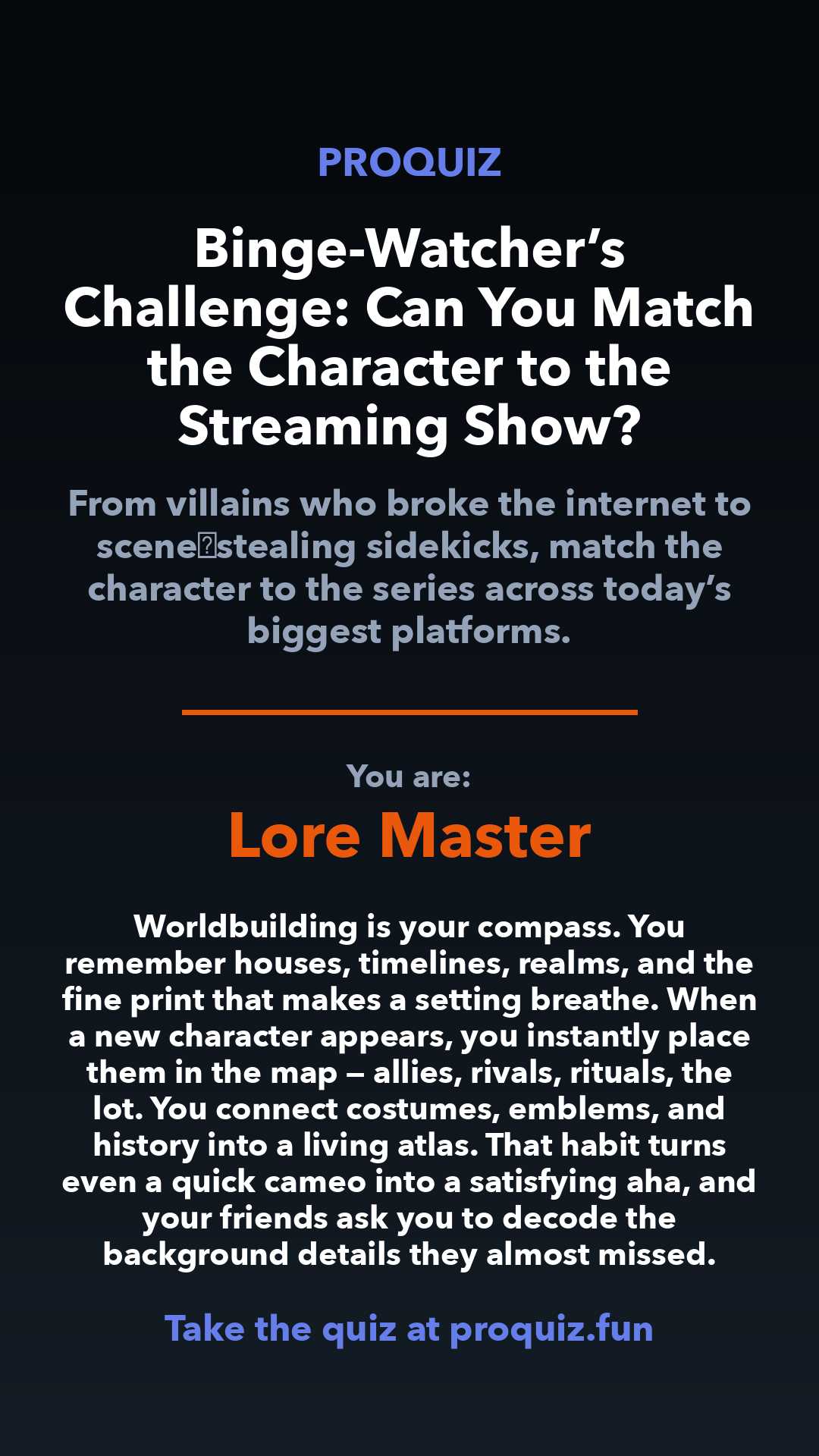 Lore Master - Binge-Watcher’s Challenge: Can You Match the Character to the Streaming Show?