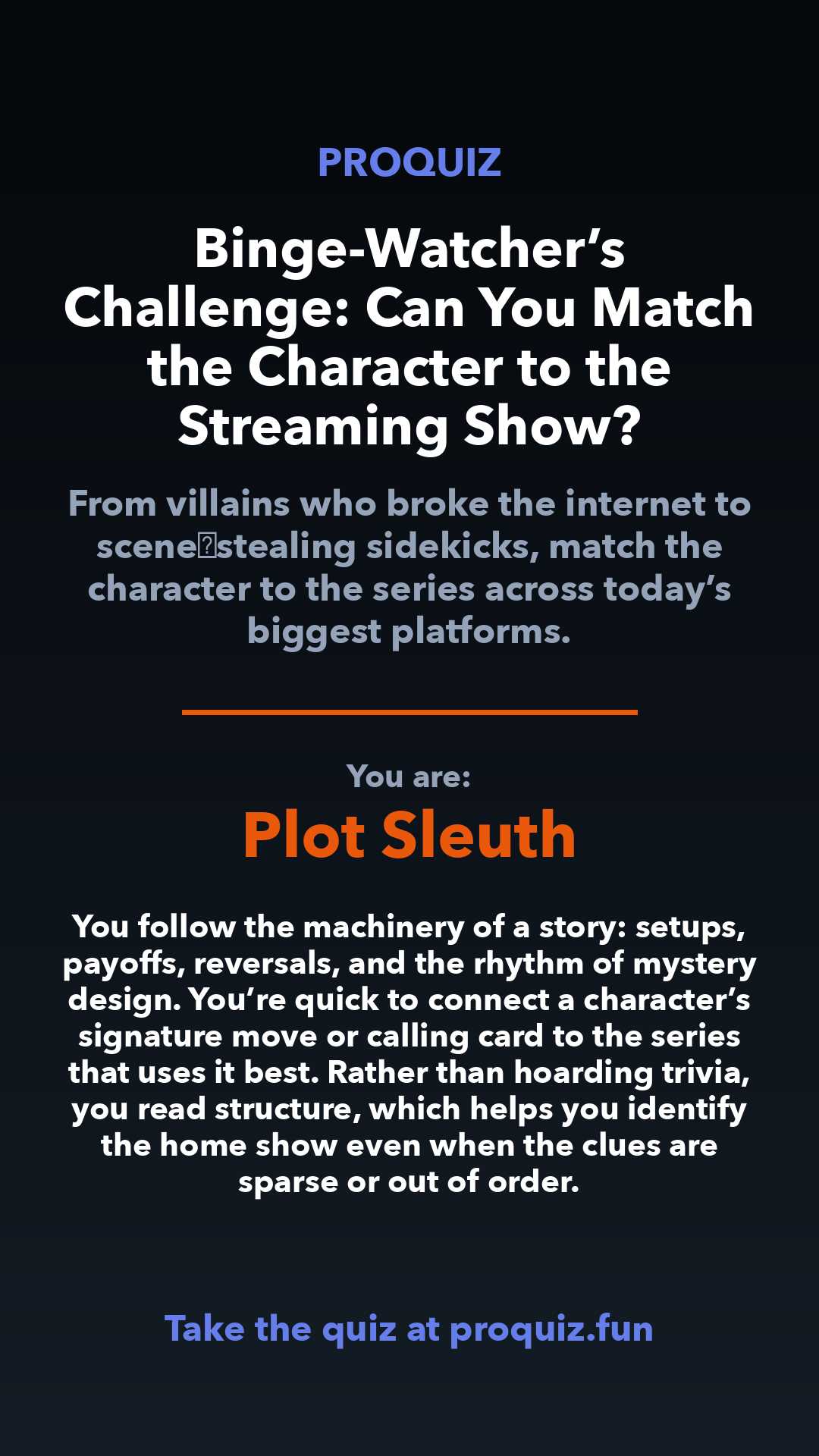 Plot Sleuth - Binge-Watcher’s Challenge: Can You Match the Character to the Streaming Show?