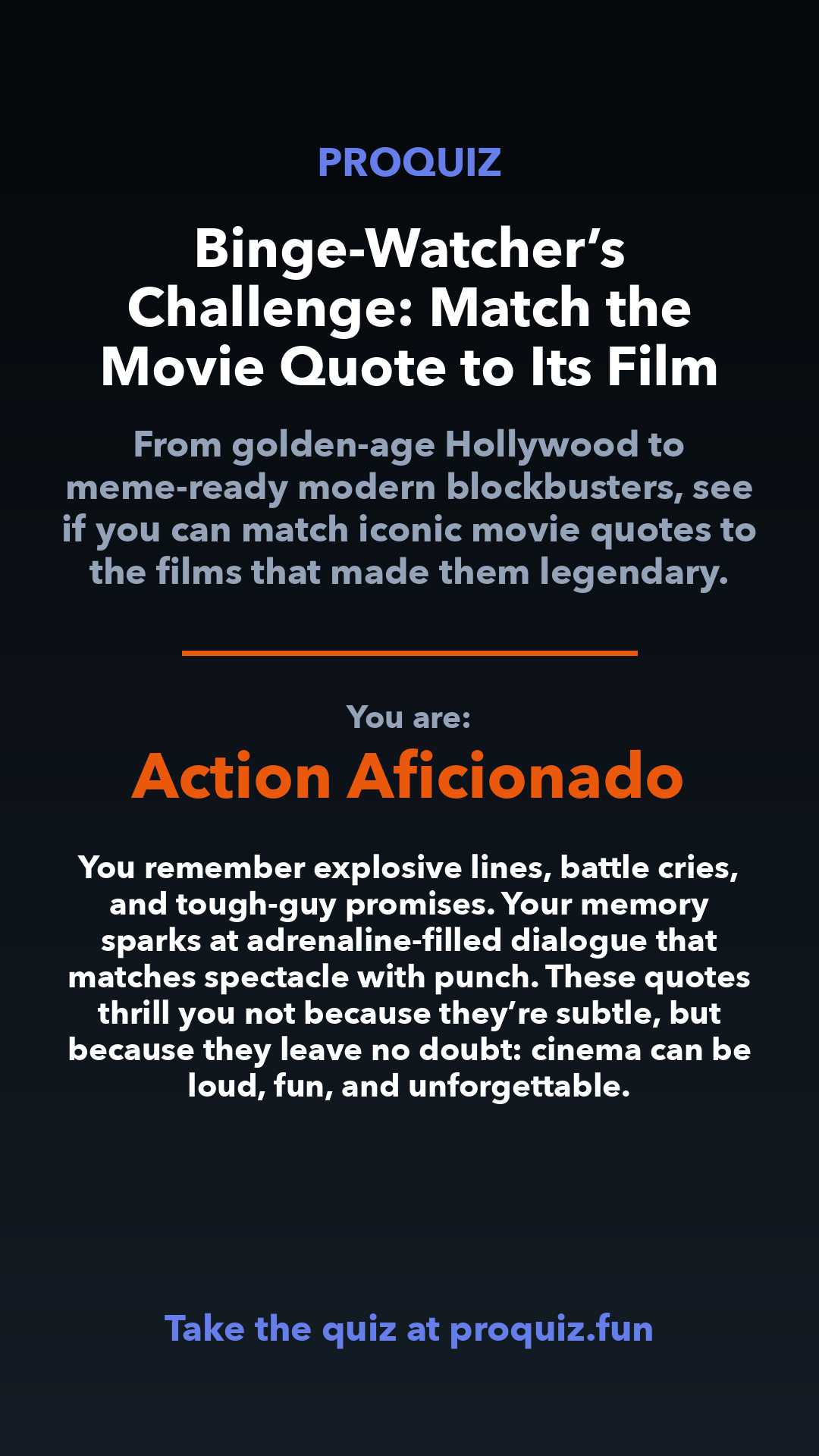 Action Aficionado - Binge-Watcher’s Challenge: Match the Movie Quote to Its Film
