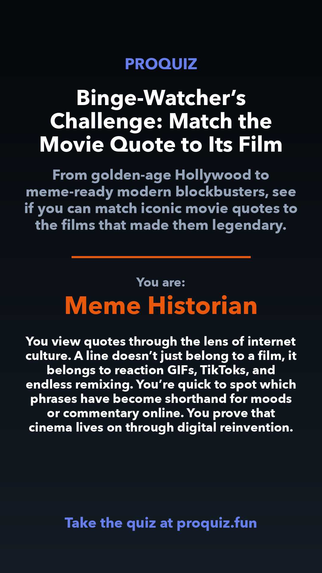 Meme Historian - Binge-Watcher’s Challenge: Match the Movie Quote to Its Film