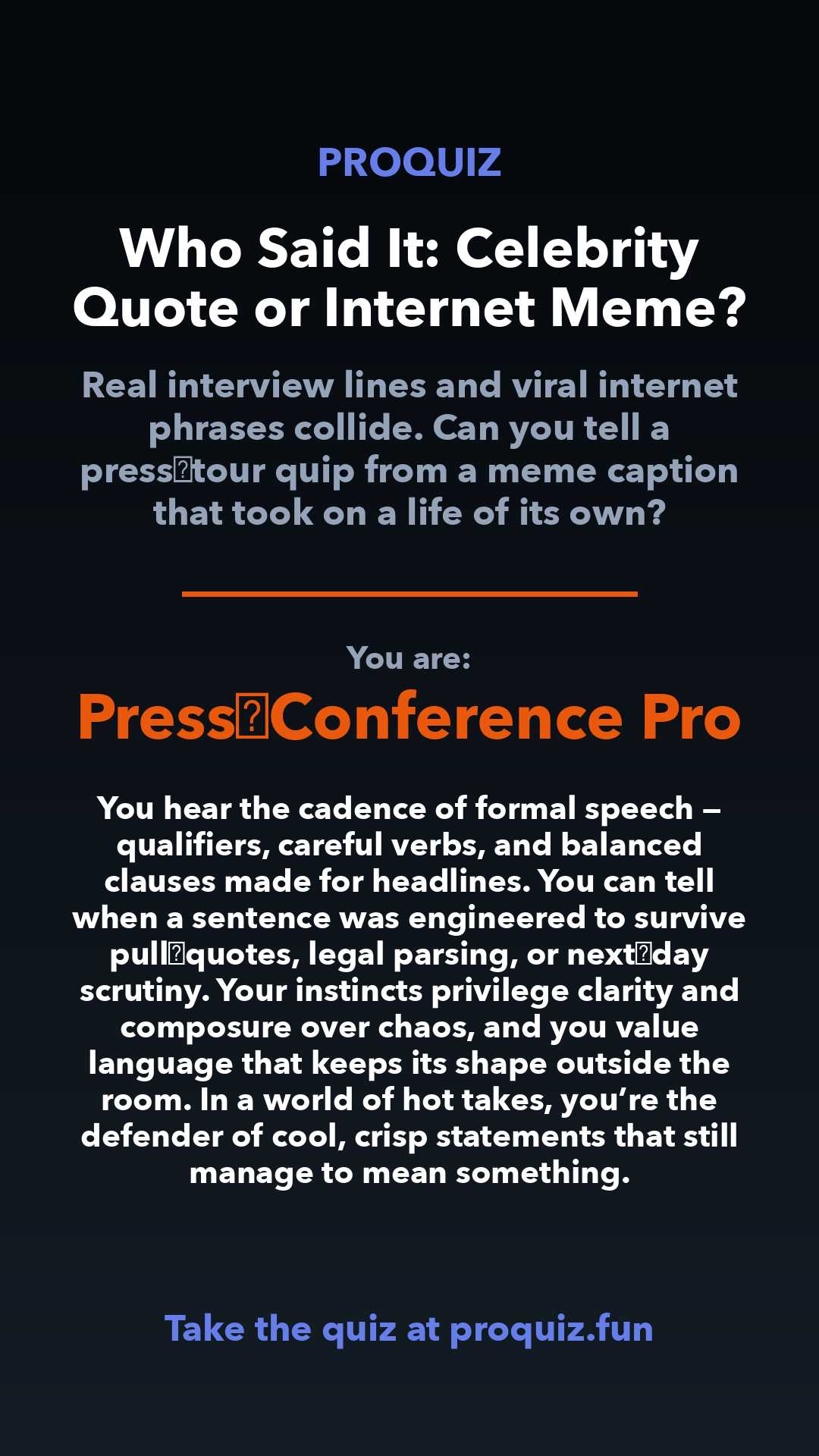 Press‑Conference Pro - Who Said It: Celebrity Quote or Internet Meme?
