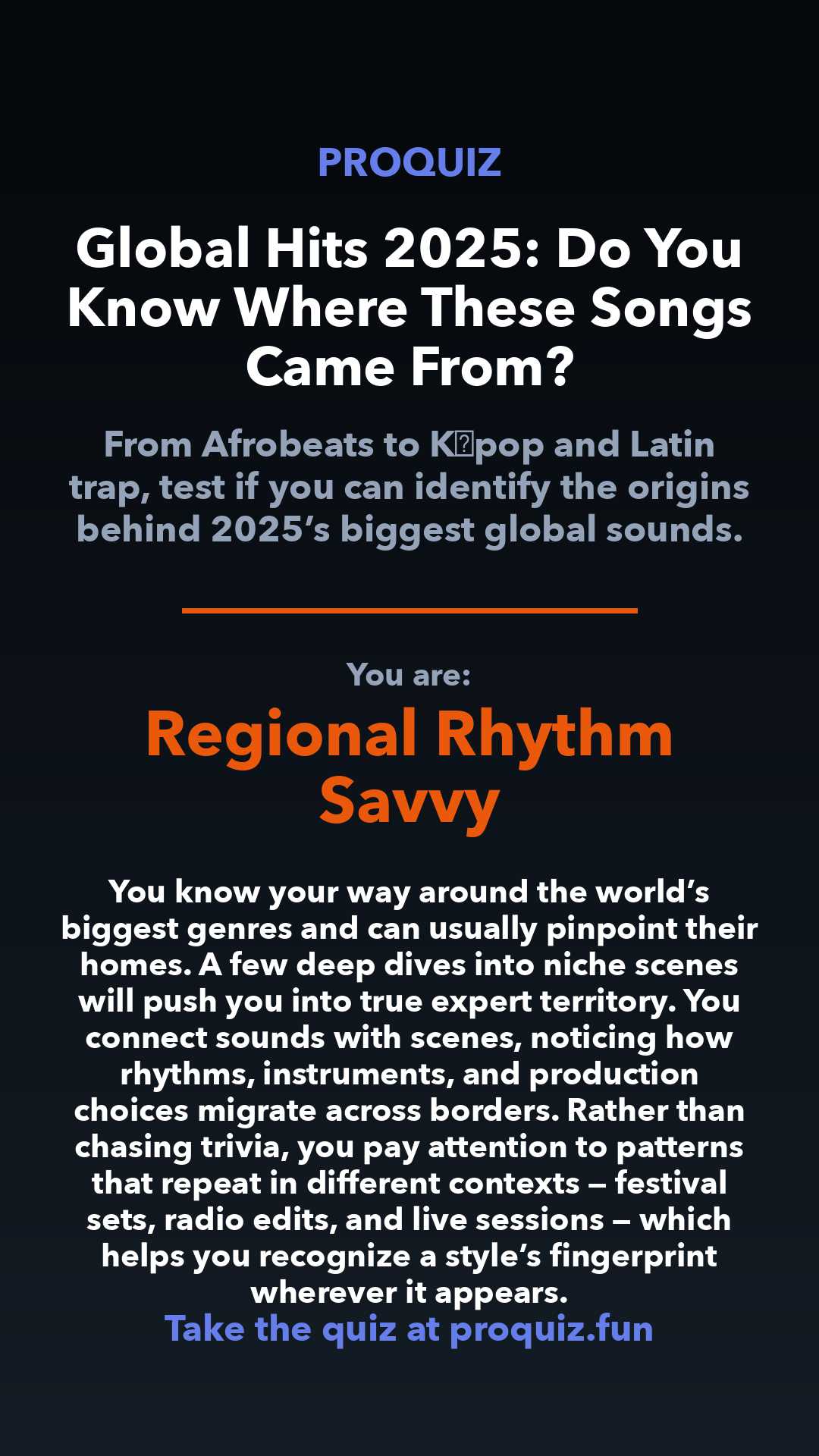 Regional Rhythm Savvy - Global Hits 2025: Do You Know Where These Songs Came From?