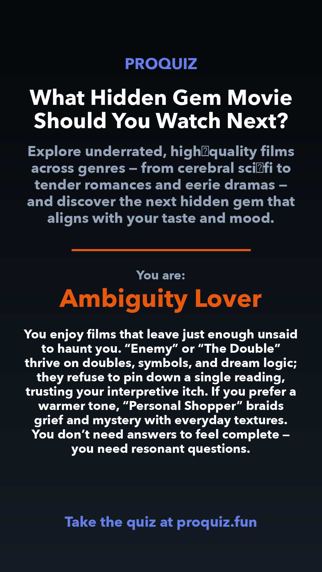 Ambiguity Lover - What Hidden Gem Movie Should You Watch Next?