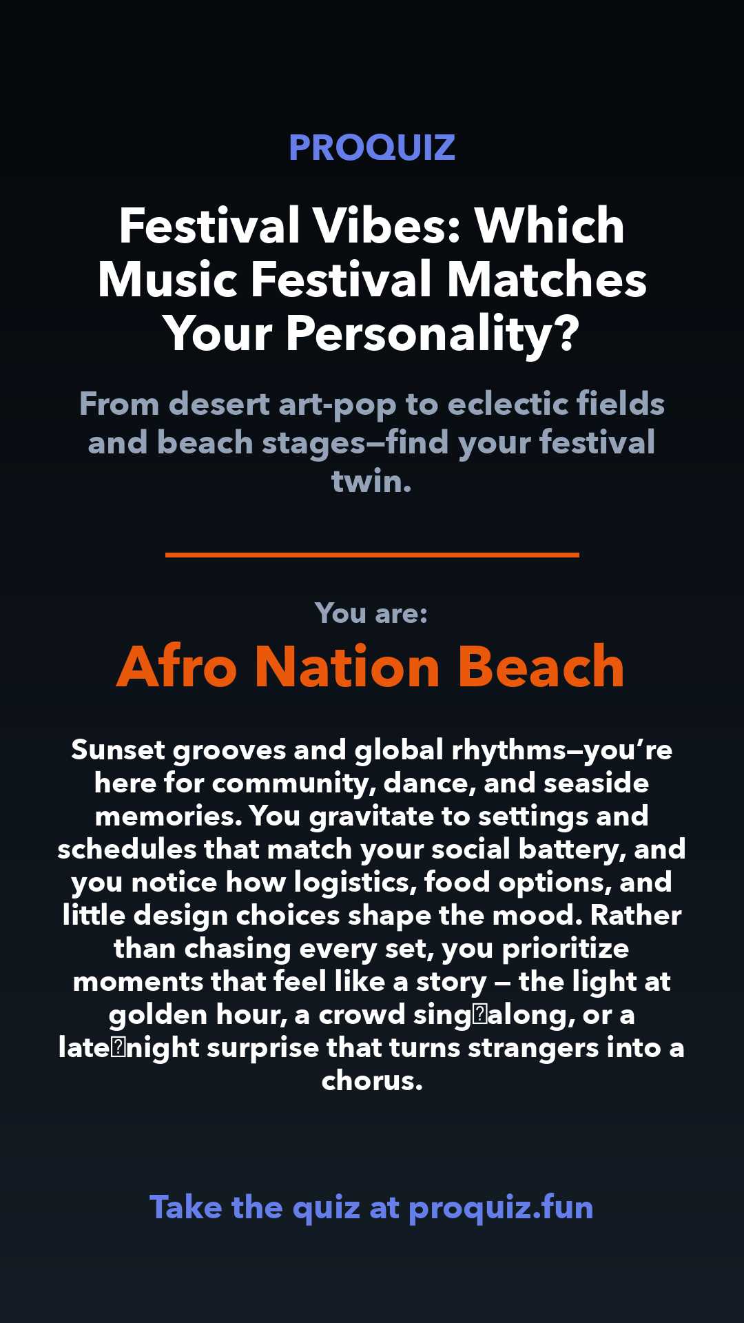 Afro Nation Beach - Festival Vibes: Which Music Festival Matches Your Personality?