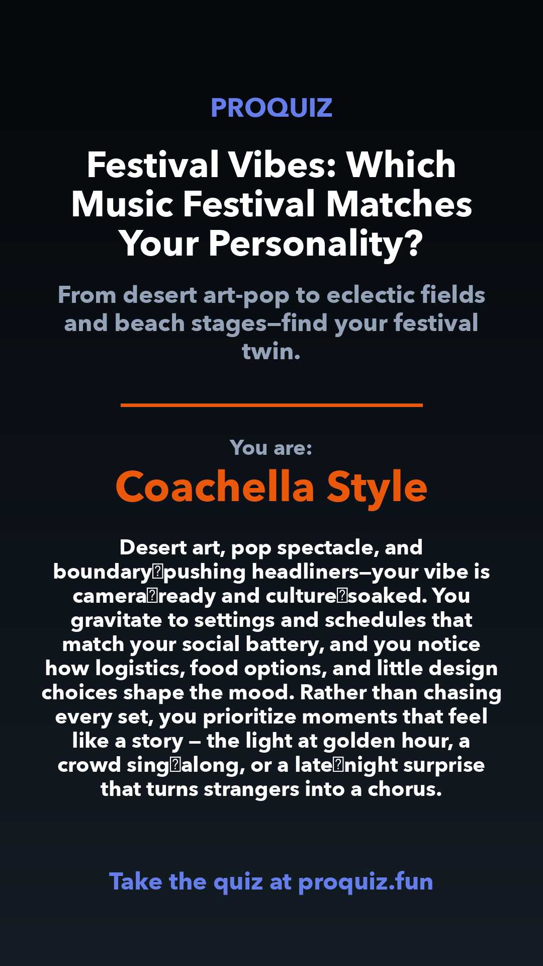 Coachella Style - Festival Vibes: Which Music Festival Matches Your Personality?