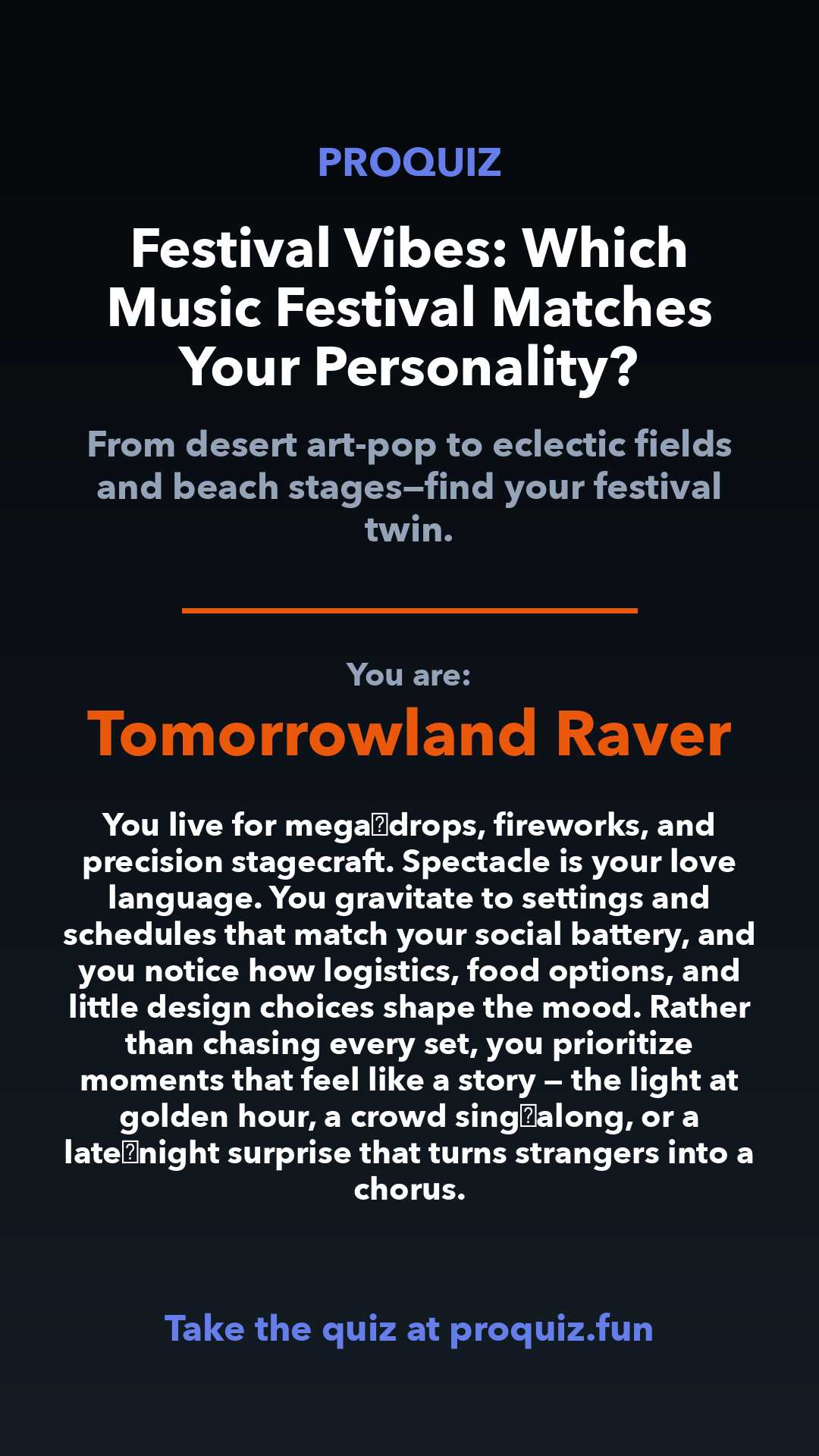 Tomorrowland Raver - Festival Vibes: Which Music Festival Matches Your Personality?