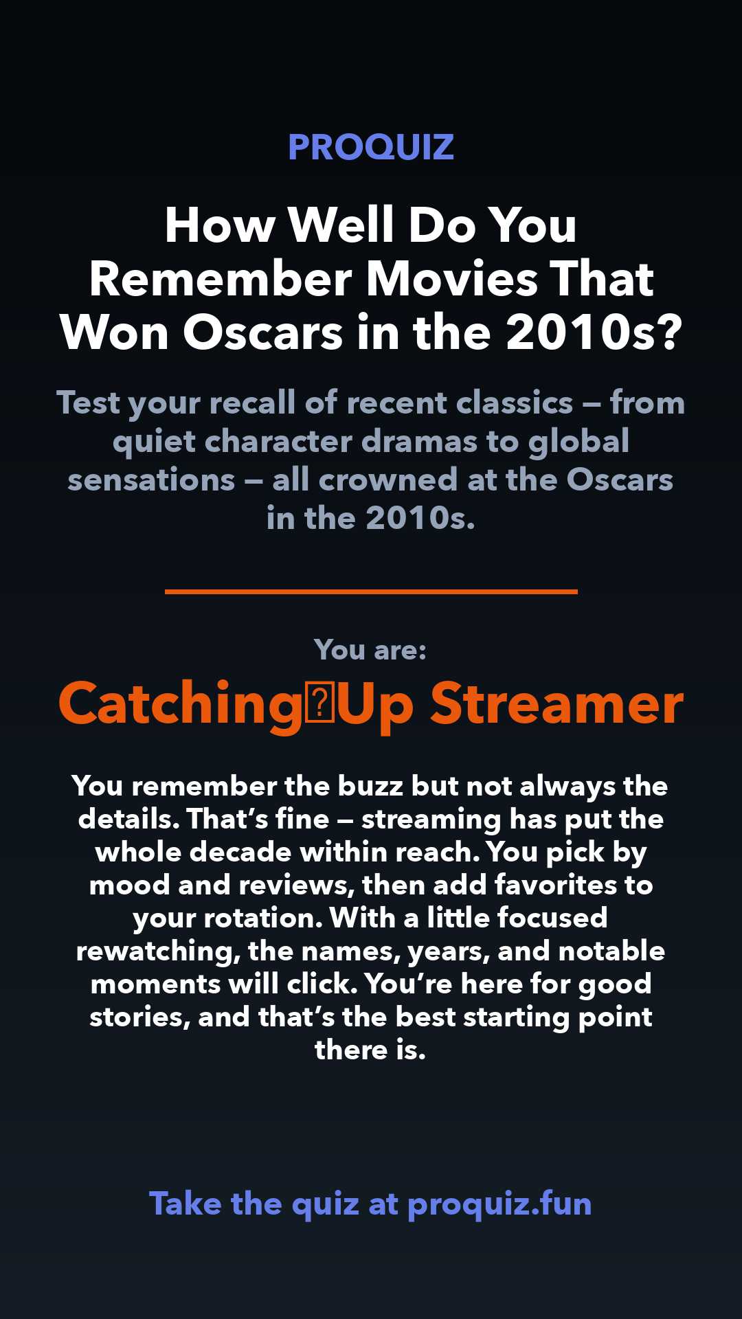 Catching‑Up Streamer - How Well Do You Remember Movies That Won Oscars in the 2010s?