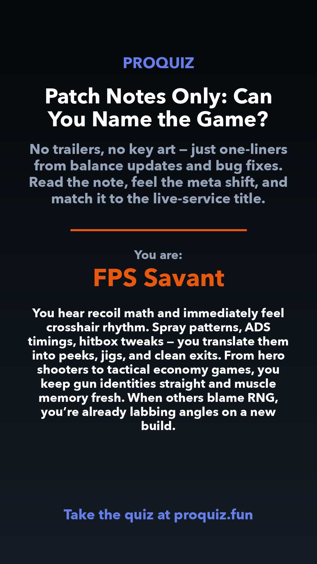 FPS Savant - Patch Notes Only: Can You Name the Game?
