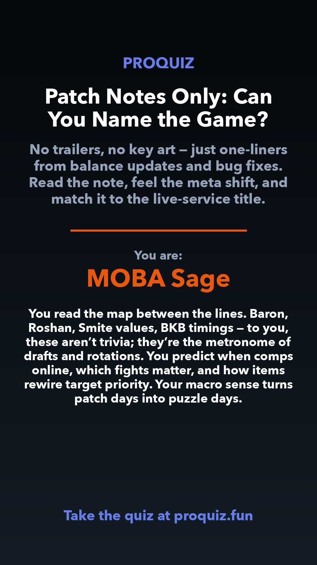 MOBA Sage - Patch Notes Only: Can You Name the Game?
