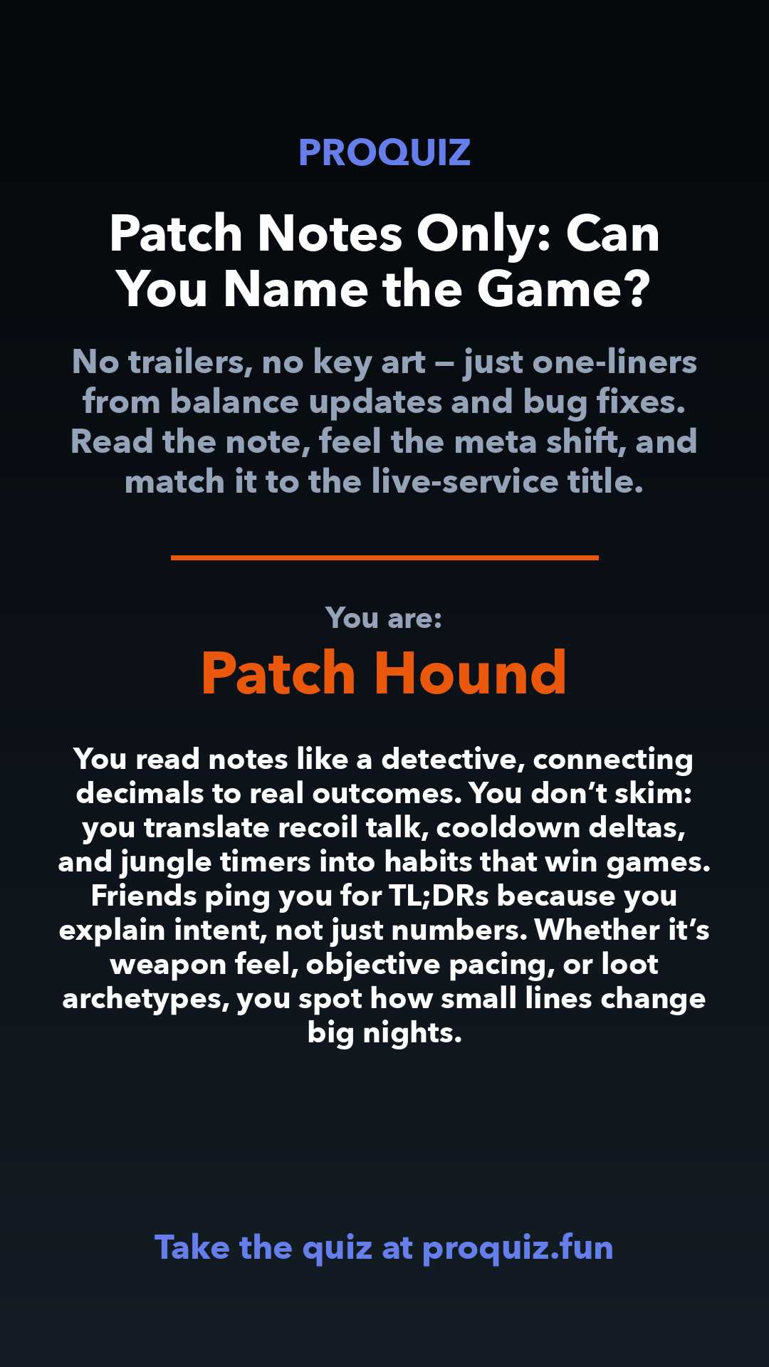 Patch Hound - Patch Notes Only: Can You Name the Game?