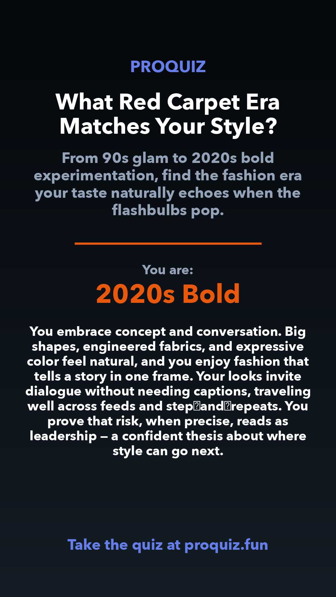 2020s Bold - What Red Carpet Era Matches Your Style?