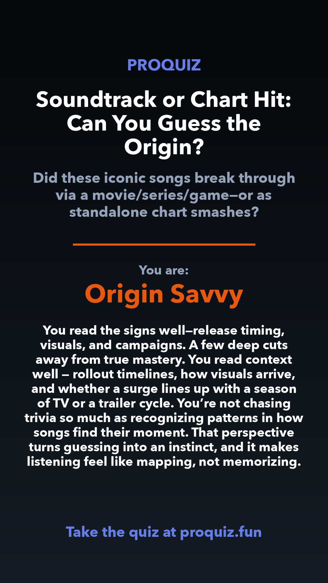 Origin Savvy - Soundtrack or Chart Hit: Can You Guess the Origin?