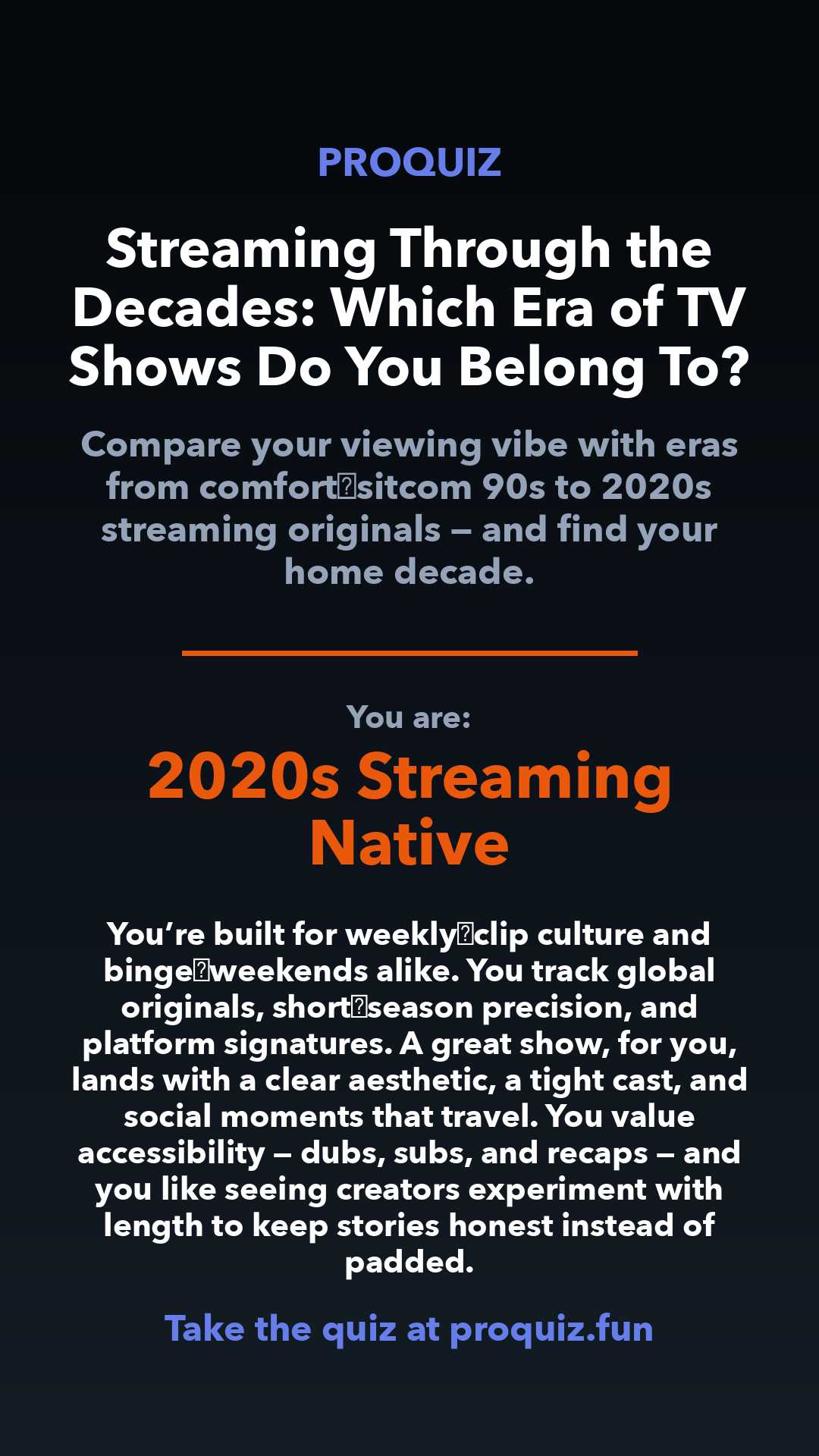 2020s Streaming Native - Streaming Through the Decades: Which Era of TV Shows Do You Belong To?