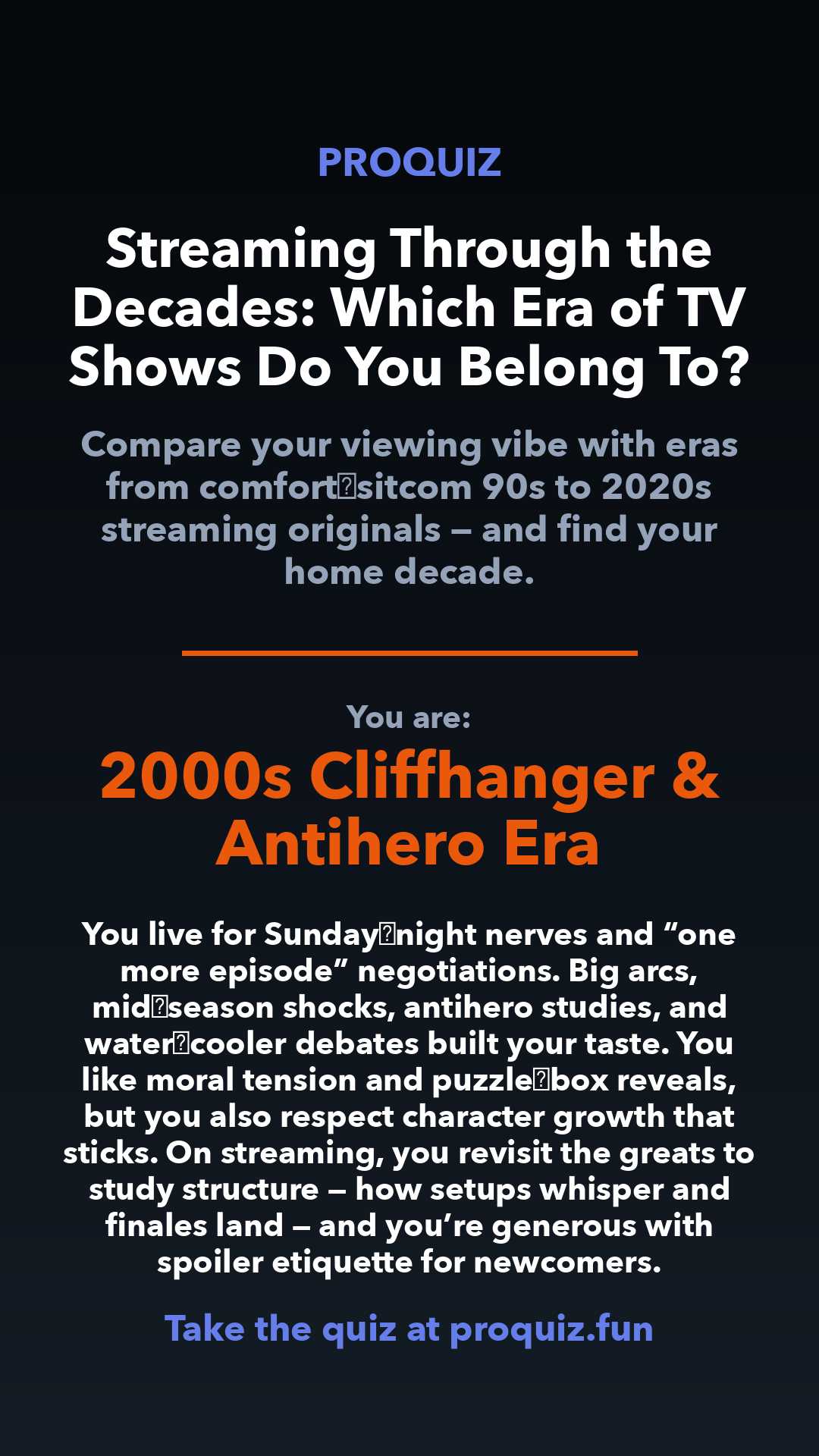 2000s Cliffhanger & Antihero Era - Streaming Through the Decades: Which Era of TV Shows Do You Belong To?