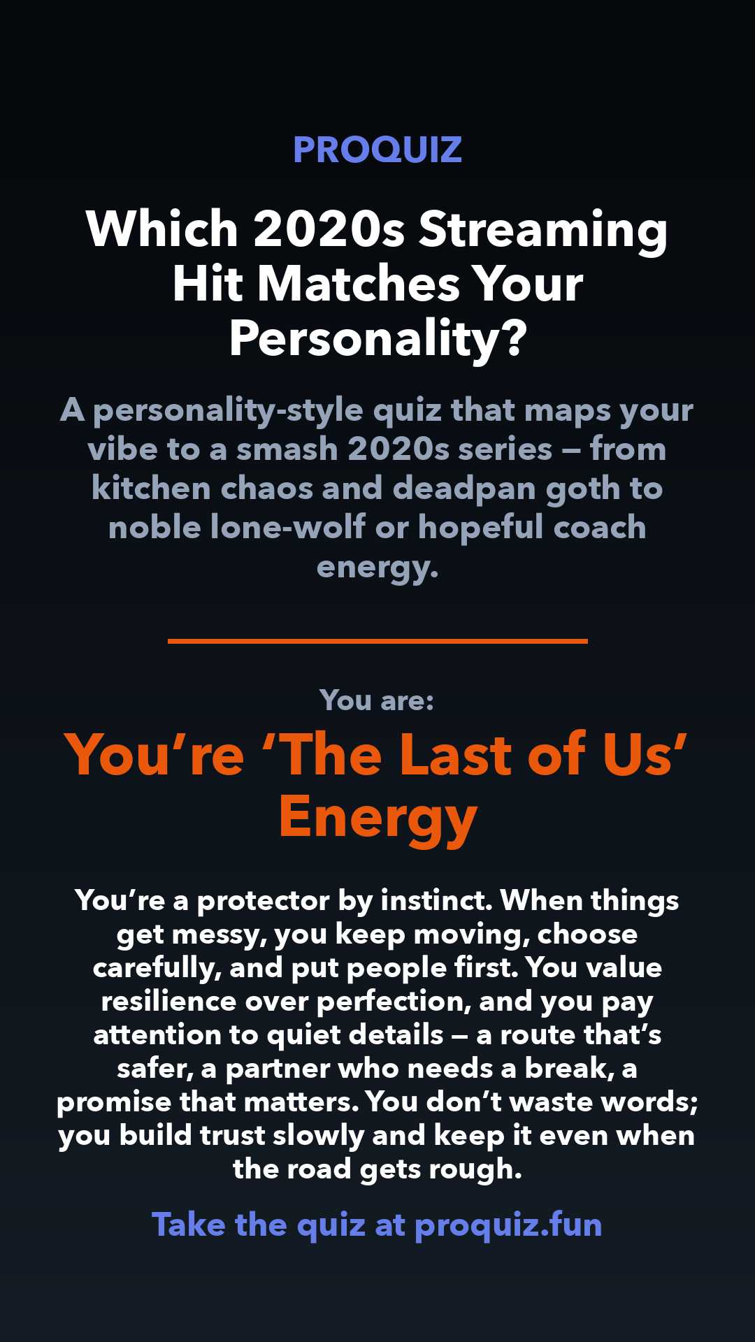 You’re ‘The Last of Us’ Energy - Which 2020s Streaming Hit Matches Your Personality?