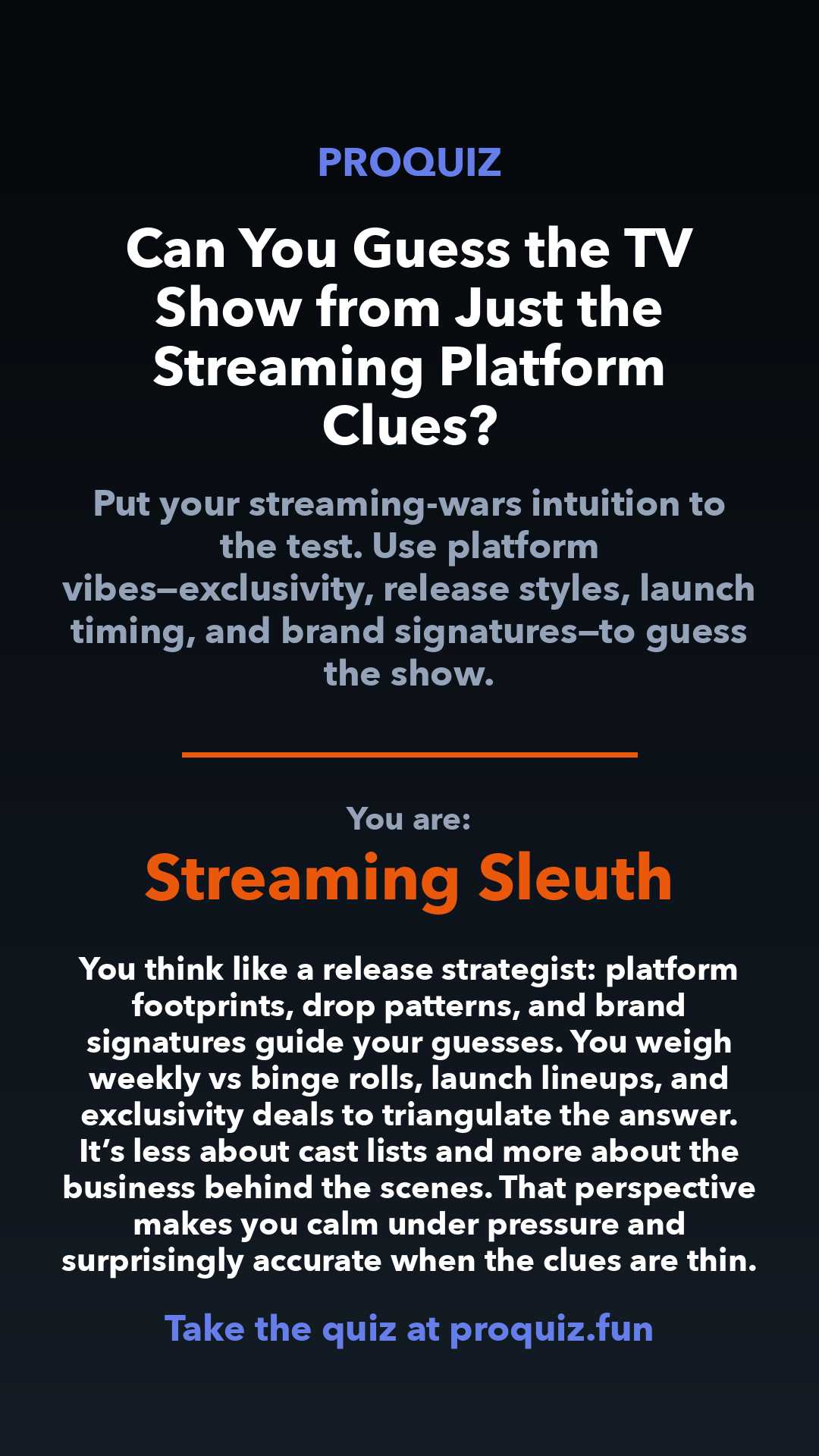 Streaming Sleuth - Can You Guess the TV Show from Just the Streaming Platform Clues?